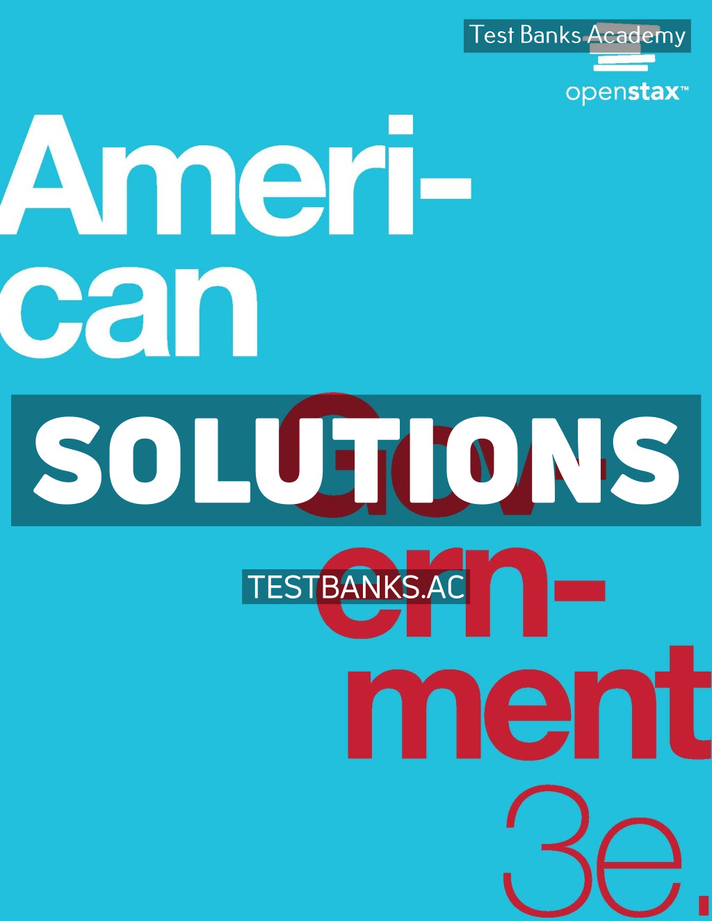 9781711493961-SOLUTIONS American Government 3rd Krutz Solutions Manual