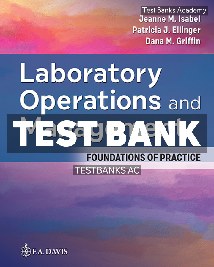9781719646901-TEST-BANK Laboratory Operations and Management 1st Isabel Test Bank