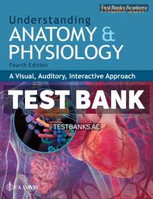 Understanding Anatomy and Physiology 4th Thompson Test Bank