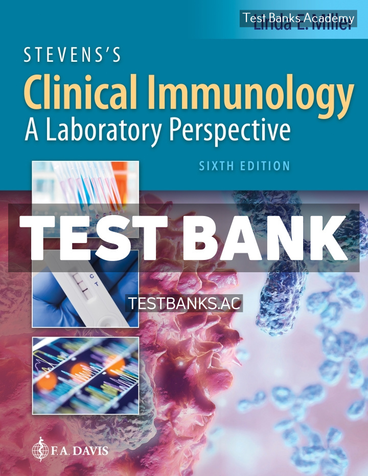 9781719650717-TEST-BANK Stevenss Clinical Immunology - A Laboratory Perspective 6th Miller Test Bank