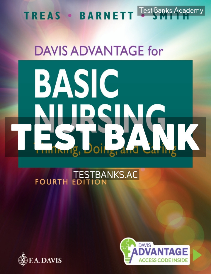 9781719651097-TEST-BANK Davis Advantage for Basic Nursing 4th Treas Test Bank