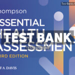 Essential Health Assessment 3rd Thompson Test Bank