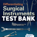 Differentiating Surgical Instruments 4th Rutherford Test Bank