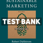 Sustainable Marketing 3rd Dahlstrom Test Bank