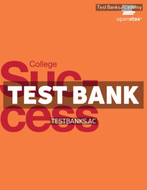 College Success 1st Baldwin Test Bank
