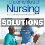 Fundamentals of Nursing 10th Taylor Solutions Manual
