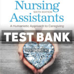 Lippincott Textbook for Nursing Assistants 6th Carter Test Bank
