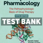 Principles of Pharmacology - The Pathophysiologic Basis of Drug Therapy 5th Golan Test Bank
