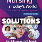Nursing in Todays World 13th Buckway Solutions Manual