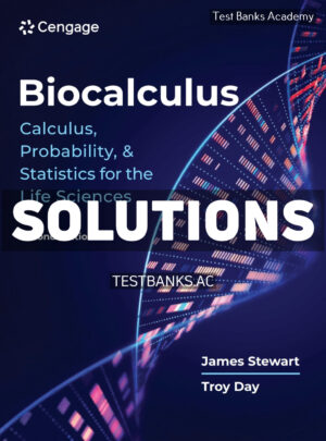 Biocalculus - Calculus Probability and Statistics for the Life Sciences 2nd Stewart Solutions Manual