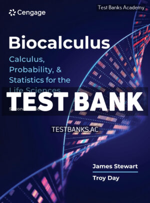 Biocalculus - Calculus Probability and Statistics for the Life Sciences 2nd Stewart Test Bank