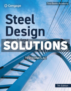 Steel Design 7th Segui Solutions Manual