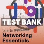 Guide to Networking Essentials 9th Tomsho Test Bank