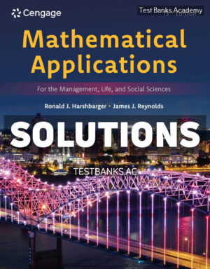 Mathematical Applications for the Management Life and Social Sciences 13th Harshbarger Solutions Manual