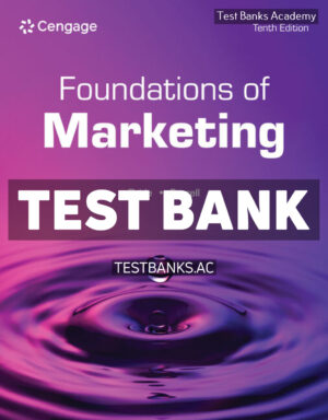 Foundations of Marketing 10th Pride Test Bank