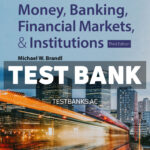 Money Banking Financial Markets & Institutions 3rd Brandl Test Bank