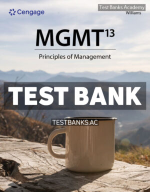 MGMT 13th Williams Test Bank