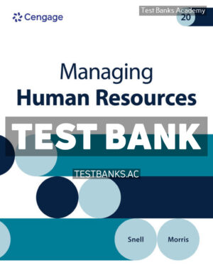 Managing Human Resources 20th Snell Test Bank