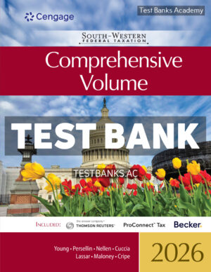 South - Western Federal Taxation 2026 - Comprehensive 49th Young Test Bank