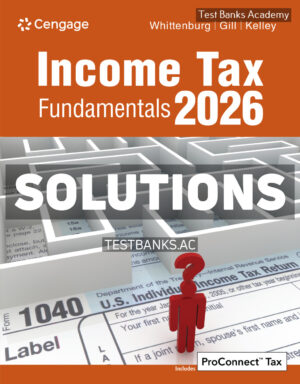 Income Tax Fundamentals 2026 44th Whittenburg Solutions Manual