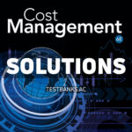 Cost Management 6th Hansen Solutions Manual