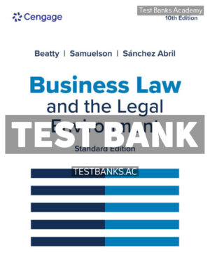 Business Law and the Legal Environment Standard Edition 10th Beatty Test Bank