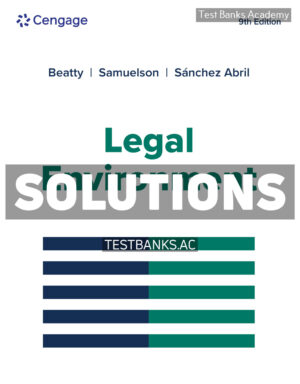 Legal Environment 9th Beatty Solutions Manual