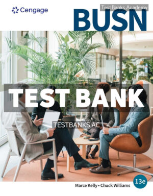 BUSN 13th Kelly Test Bank
