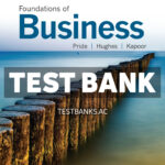 Foundations of Business 8th Pride Test Bank