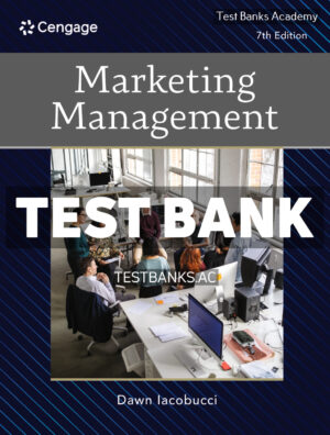 Marketing Management 7th Iacobucci Test Bank