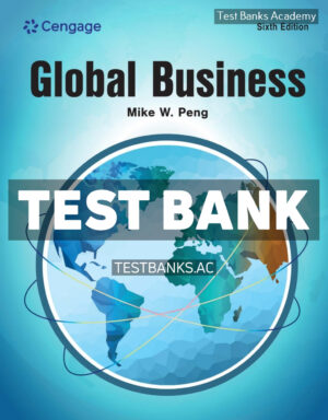 Global Business 6th Peng Test Bank