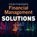 Intermediate Financial Management 15th Brigham Solutions Manual