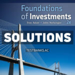 Foundations of Investments - An Introduction 2nd Adair Solutions Manual