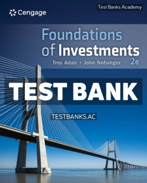 Foundations of Investments - An Introduction 2nd Adair Test Bank