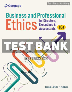 Business and Professional Ethics 10th Brooks Test Bank