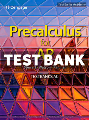 Precalculus for AP Edition 1st Stewart Test Bank