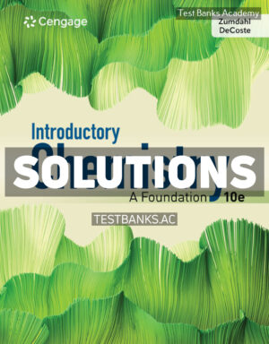 Introductory Chemistry - A Foundation 10th Zumdahl Solutions Manual