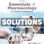 Essentials of Pharmacology for Health Professions 10th Colbert Solutions Manual