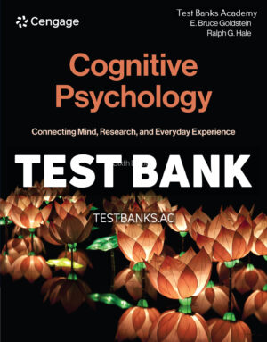 Cognitive Psychology - Connecting Mind Research and Everyday Experience 6th Goldstein Test Bank