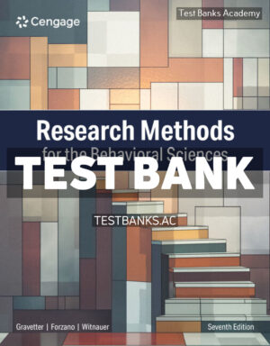 Research Methods for the Behavioral Sciences 7th Gravetter Test Bank