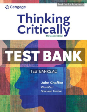 Thinking Critically 13th Chaffee Test Bank