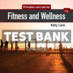 Principles and Labs for Fitness and Wellness 17th Lane Test Bank