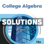 College Algebra 12th Larson Solutions Manual