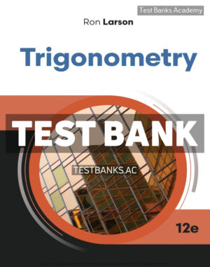 Trigonometry 12th Larson Test Bank