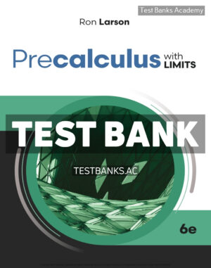 Precalculus with Limits 6th Larson Test Bank