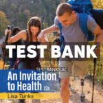 An Invitation to Health 22nd Tunks Test Bank