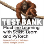 Hands - On Machine Learning with Scikit - Learn and PyTorch 1st Géron Test Bank