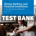 Money Banking and Financial Institutions v1 1st Carbaugh Test Bank