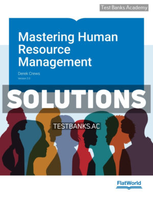 Mastering Human Resource Management v2 1st Crews Solutions Manual