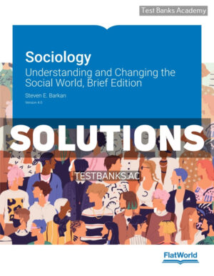 Sociology v4 1st Barkan Solutions Manual